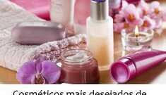 Cosméticos mais Desejados do Mês